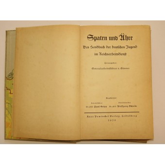 Spaten und ähre Spaten Und ähre das Handbuch der Deutschen Jugend im Reichsarbeitsdienst.. Espenlaub militaria